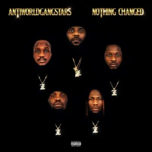 ANTI WORLD GANGSTARS – JEGEDE ft. ODUMODUBLVCK, FATBOY E, SMADA & Olamide