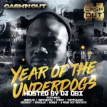 Cash’N’Out – Underdog interlude Ft. DJ OBI
