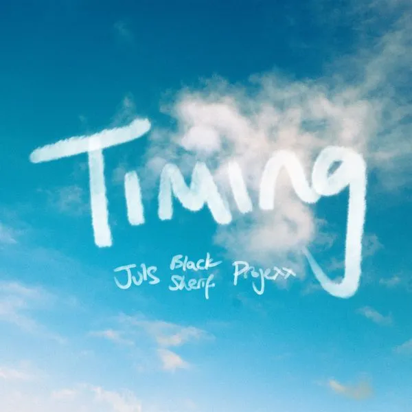Juls – Timing ft. Black Sherif & Projexx Mp3 Download