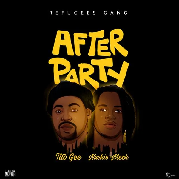 Tito Gee – After Party ft. Nuchie Meek Mp3 Download