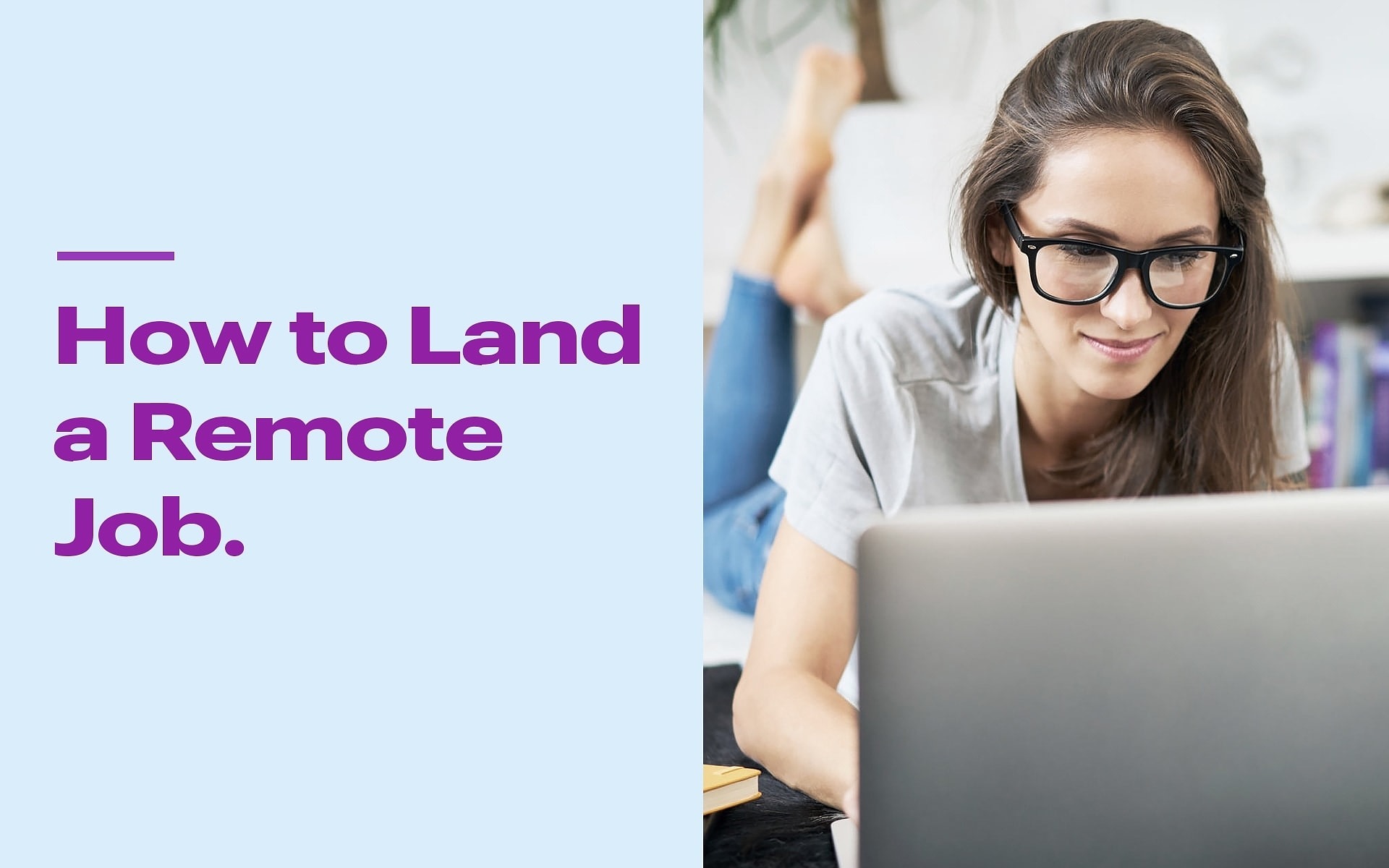 How to land a remote job and 20 best work from home jobs hiring now copy@2x